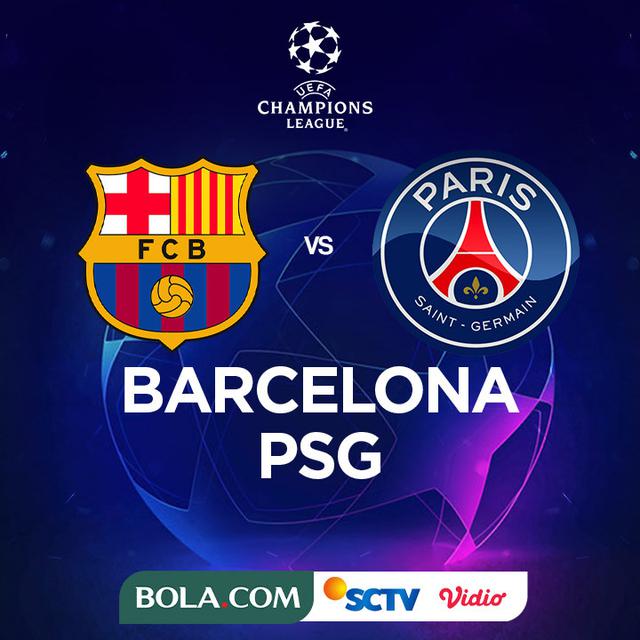 Liga Champions - Barcelona Vs PSG