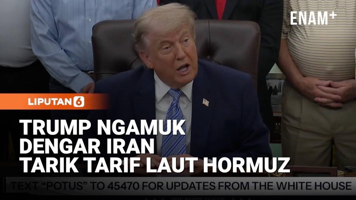 Geram Trump AS Ngamuk Dengar Iran Wacana Tarik Tarif Tol Laut Hormuz