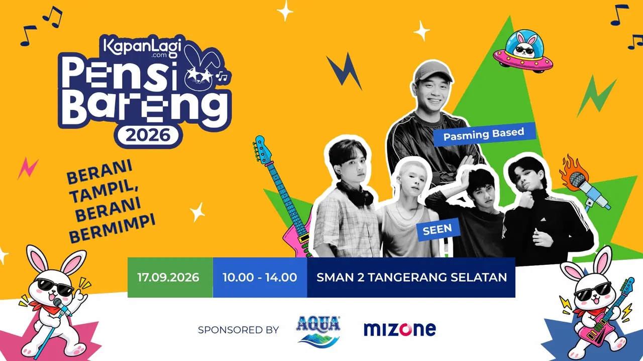 KapanLagi Pensi Bareng 2026