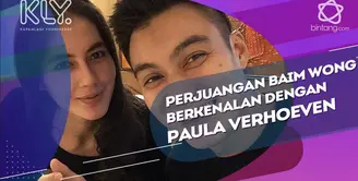 Cerita perjuangan Baim Wong untuk berkenalan dengan Paula Verhoeven