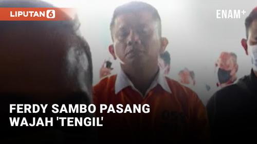 VIDEO: Wajah Ferdy Sambo Disorot Netizen, Disebut Tengil