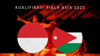 Kualifikasi Piala Asia 2023 - Timnas Indonesia Vs Yordania (Bola.com/Adreanus Titus)