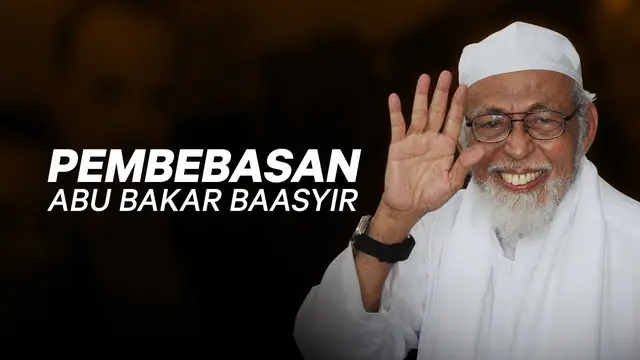 Terpidana kasus terorisme Abu Bakar Baasyir segera dibebaskan dalam waktu dekat.