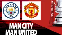 Piala FA - Man City vs Man United (Bola.com/Decika Fatmawaty)