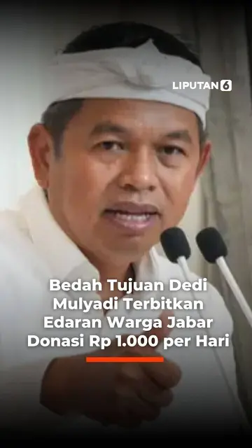 Bedah Tujuan Dedi Mulyadi Terbitkan Edaran Warga Jabar Donasi Rp 1.000 per Hari