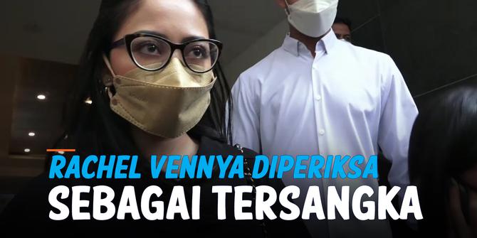 VIDEO: Rachel Vennya Diperiksa 4 Jam Sebagai Tersangka Kasus Kabur dari Karantina