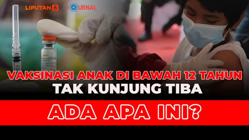 Banner Journal: Vaksinasi Anak di Bawah 12 Tahun Tak Kunjung Tiba