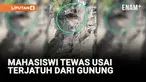Innalillahi, Mahasiswi Tewas usai Terjatuh saat Panjat Tebing