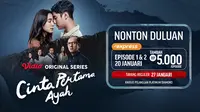 Vidio Original Series terbaru Cinta Pertama Ayah (Dok. Vidio)