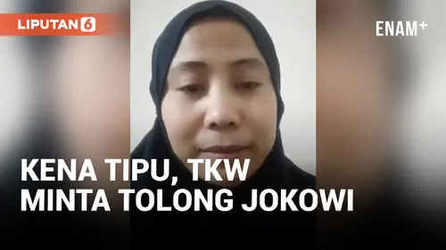 VIDEO: Viral! TKW Asal Banten Minta Tolong Jokowi Dipulangkan ke Indonesia