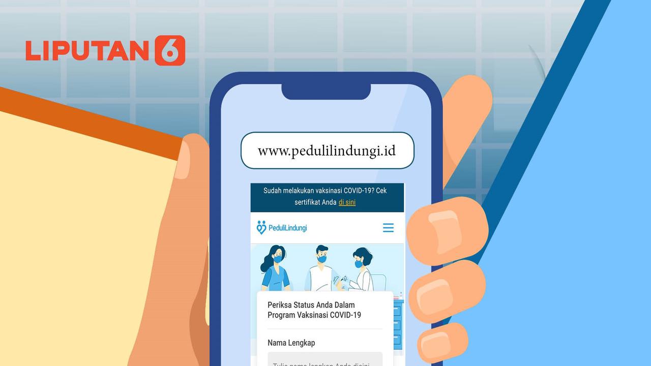 Banner Infografis Cara Cek Sertifikat Vaksin Covid-19 di Situs PeduliLindungi. (Liputan6.com/Niman)