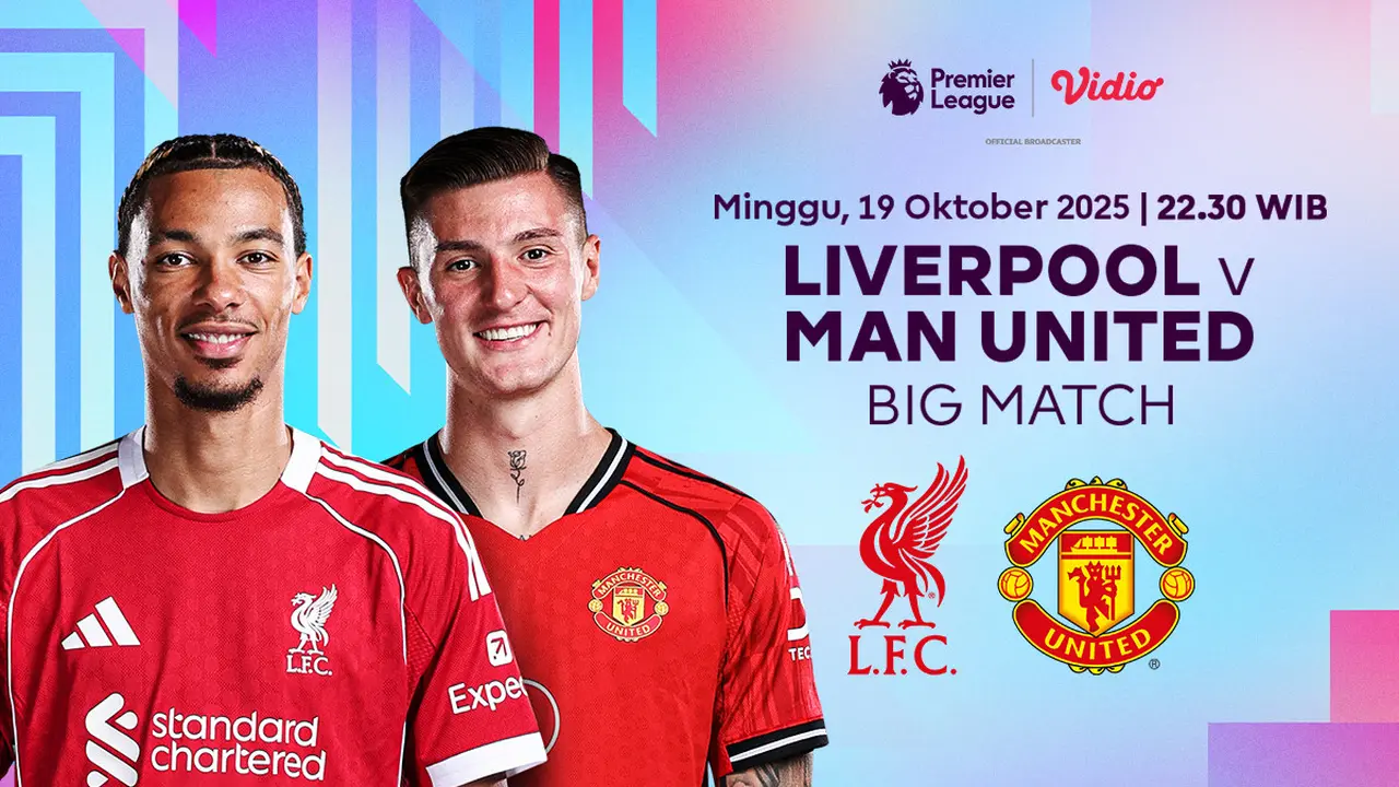 Saksikan Premier League Big Match Liverpool vs Man United di Vidio. (dok. vidio.com)