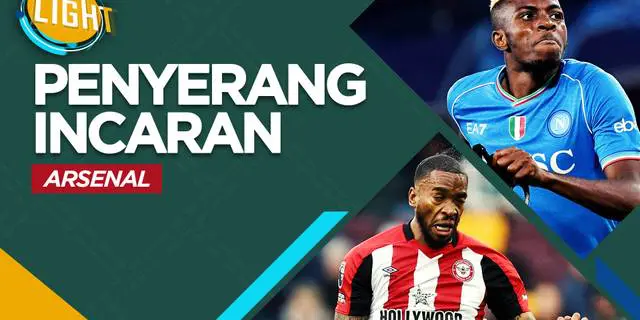 VIDEO: Termasuk Victor Osimhen, Berikut 4 Penyerang Incaran Arsenal