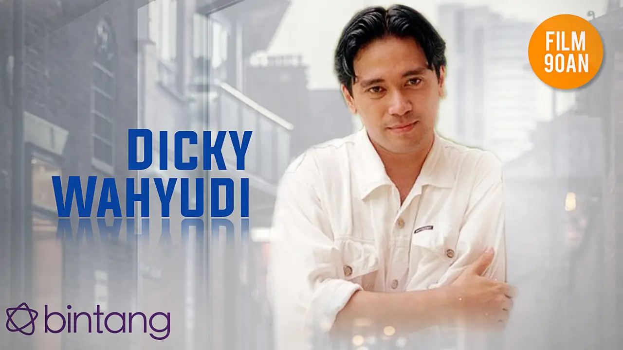 [Bintang] Dicky Wahyudi 
