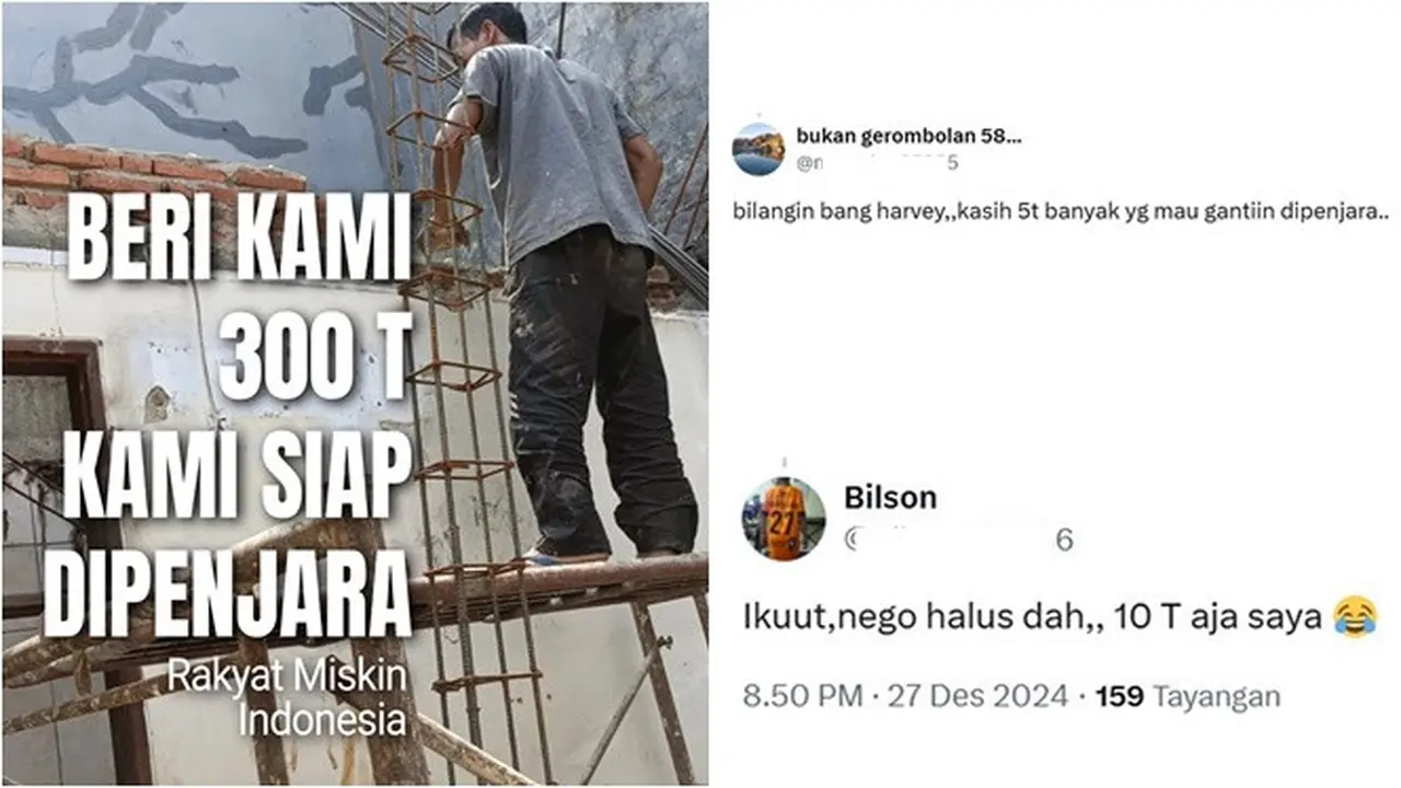 6 Cuitan Netizen "Beri Kami 300 T, Kami Siap Dipenjara 6 Tahun", Bentuk Protes