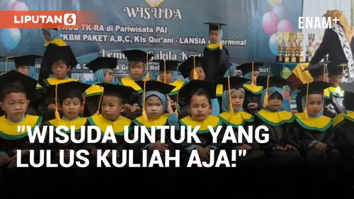 VIDEO: Warganet Soroti Wisuda Anak TK Hingga SMA, Bikin Susah Orangtua