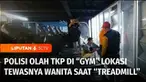 Polisi melakukan olah TKP di pusat kebugaran terkait wanita yang tewas terjatuh dari lantai tiga saat menggunakan treadmill di Pontianak, Kalimantan Barat. Polisi masih menyelidiki apakah ada unsur kelalaian atau murni kecelakaan dengan memeriksa sej...