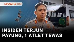 Terdapat lima atlet terjun payung mengalami insiden udara tatkala melakukan latihan di pantai Pangandaran, Jawa Barat. Satu orang ditemukan meninggal dunia setelah terjatuh ke laut, dan tiga orang selamat. Sementara satu atlet wanita masih dalam penc...