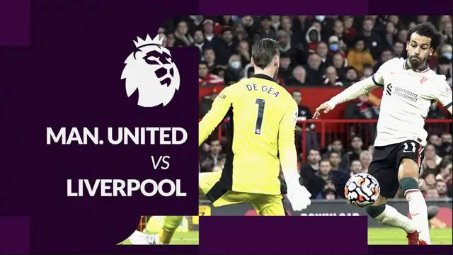 MOTION GRAFIS Liga Inggris: Manchester United Digilas Liverpool 0-5 di Old Trafford
