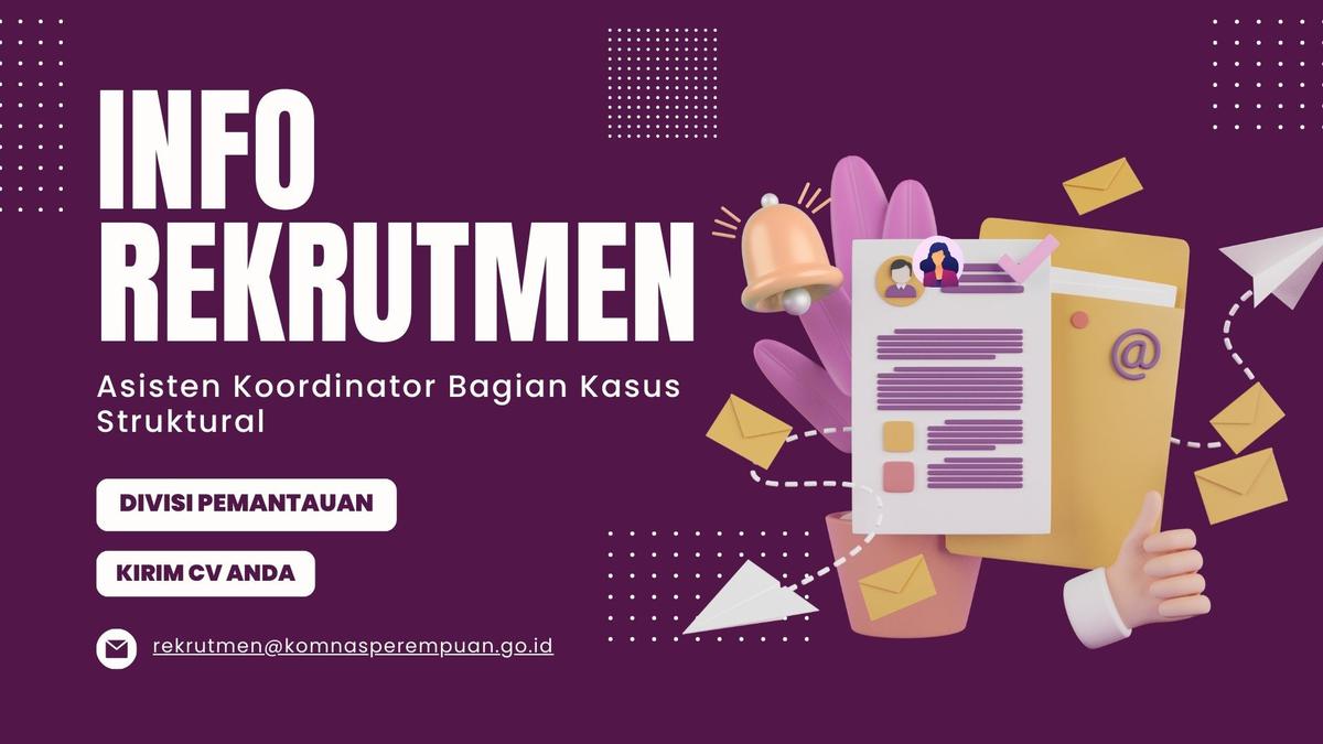 Komnas Perempuan Buka Lowongan Buat 3 Posisi, Tutup Hari ini 30 September 2025