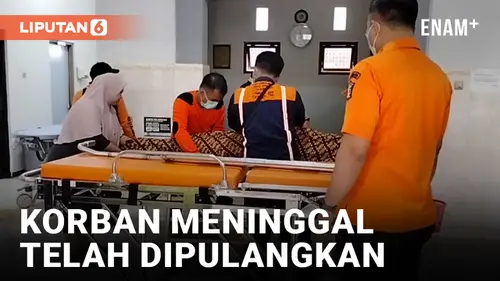 VIDEO: Semua Korban Meninggal Telah Dipulangkan, 2 Korban Luka Dirujuk ke RS dr Soetomo Surabaya