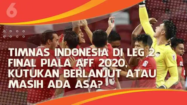 Indonesia harus mengakui kekuatan Thailand di leg 1 piala AFF 2020 degan menelan kekalahan 0-4. Lalu bagaimana nasib Indonesia di leg 2? Masih adakah asa untuk memenangkan predikat juara?