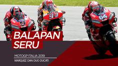 Berita video hadir balapan seru di MotoGP Italia. Terjadi pertarungan seru antara pembalap Repsol Honda, Marc Marquez, dengan duo tim Ducati, Danilo Petrucci dan Andrea Dovizioso.