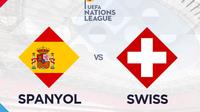 UEFA Nations League - Spanyol Vs Swiss (Bola.com/Adreanus Titus)
