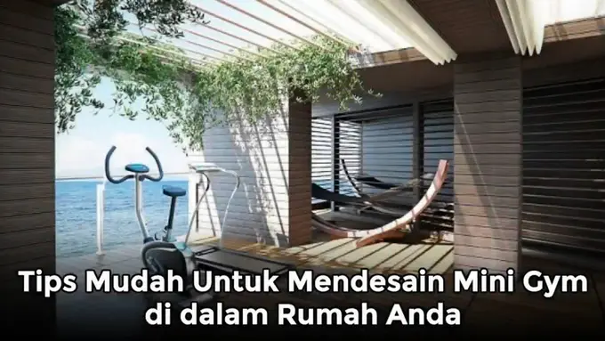 Tips Mudah untuk Mendesain Tempat Gym di Dalam Rumah. sumberfoto: Furnizing