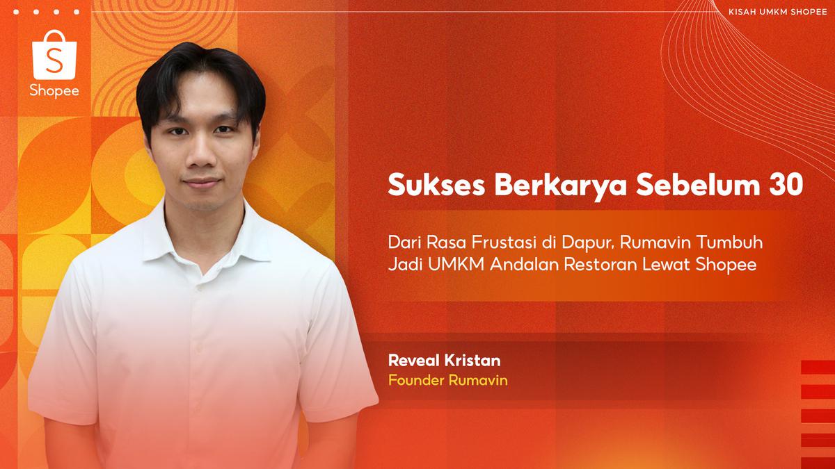 Sukses Sebelum 30, Rumavin Bangkit dari Frustrasi jadi UMKM Andalan Restoran lewat Shopee