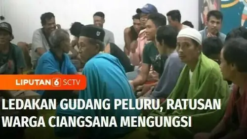 VIDEO: Ledakan Gudang Peluru di Ciangsana, Ratusan Warga Mengungsi di Kantor Kepala Desa