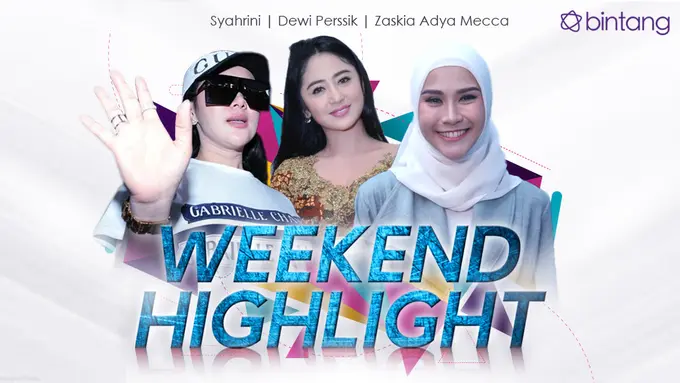 [Bintang] Syahrini, Dewi Perssik, Zaskia Adya Mecca