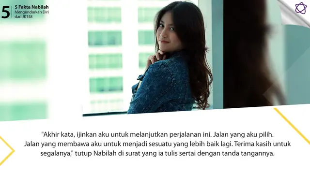 [Bintang] 5 Fakta Nabilah Mengundurkan Diri dari JKT48