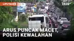 Polisi Kewalahan, Arus Libur Nataru Menuju Puncak Masih Padat