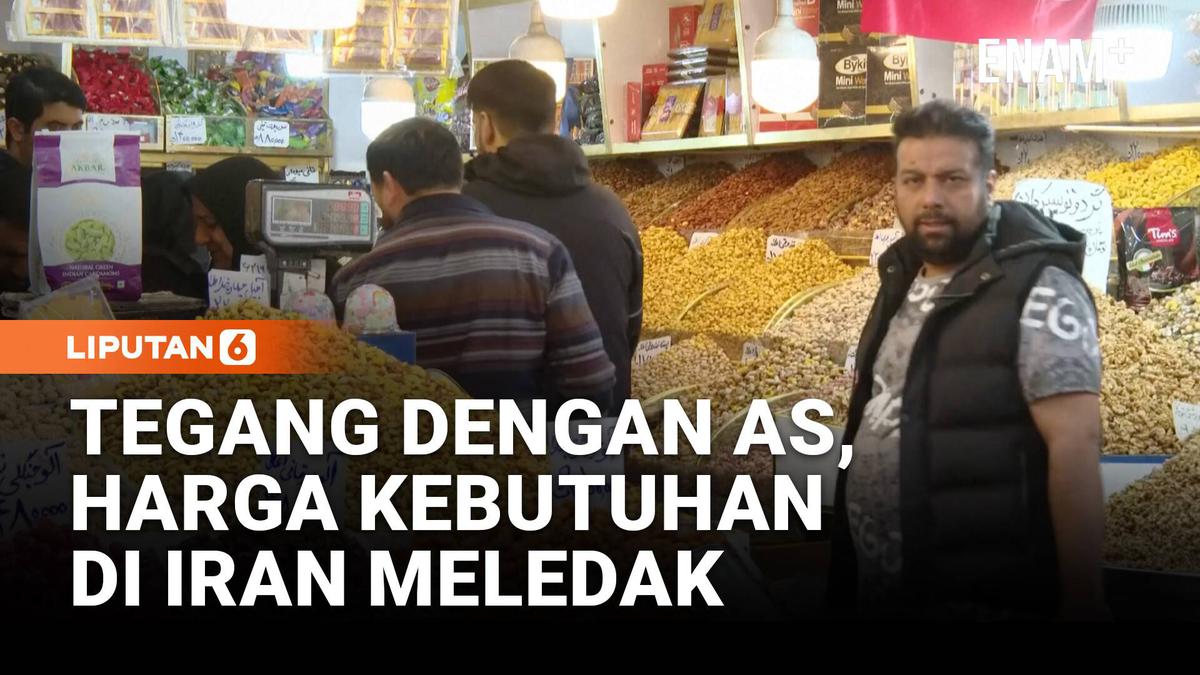 Harga Pangan Melonjak dan Ancaman Perang Membayangi, Warga Iran Tertekan