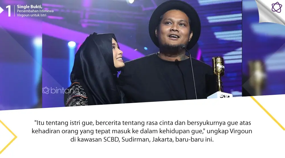 Single Bukti, Persembahan Istimewa Virgoun untuk Istri. (Foto: Bambang E. Ros/Bintang.com, Desain: Nurman Abdul Hakim/Bintang.com)