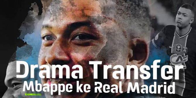 VIDEOGRAFIS: Drama Transfer Mbappe ke Real Madrid, PSG Stop Komunikasi