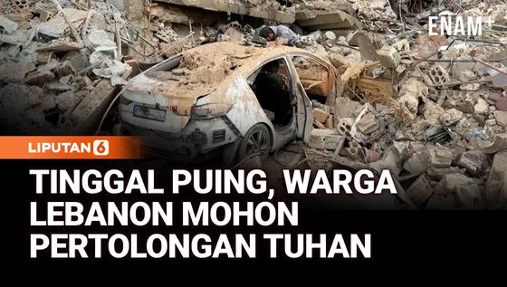 Kembali ke Rumah, Begini Sedihnya Warga Lebanon Hanya Temukan Tumpukkan Puing