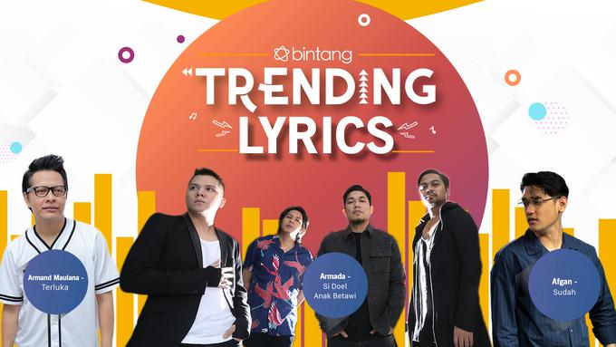 Bintang Trending Lyrics Armand Maulana, Armada, Afgan