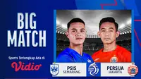 Jadwal dan Live Streaming BRI Liga 1 PSIS Semarang vs Persija Jakarta di Vidio