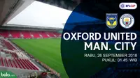 Jadwal Piala Liga Inggris, Oxford United vs Manhester City. (Bola.com/Dody Iryawan)