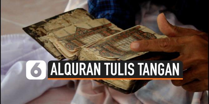 VIDEO: Al-Quran Tulis Tangan Berusia 400 Tahun, Seperti Apa Penampakannya?