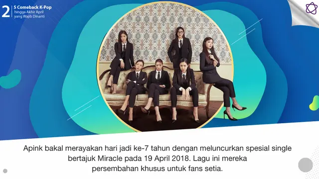 [Bintang] 5 Comeback K-Pop hingga Akhir April yang Wajib Dinanti