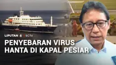 Soal penyebaran virus hanta di kapal pesiar mewah, salah seorang penumpang kapal pesiar MV Hondius menyatakan penanganan penumpang yang sudah terjangkit virus hanta di dalam kapal terlambat.