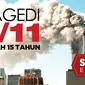 Edisi Akhir Pekan:  Tragedi 9/11 Setelah 15 Tahun