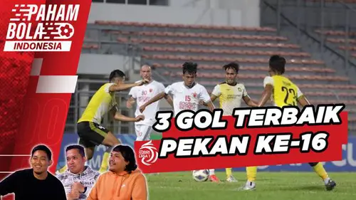 VIDEO Paham Bola 3 Gol Terbaik Pekan 16 BRI Liga 1: Sepakan Ciamik dari Ricky Pratama