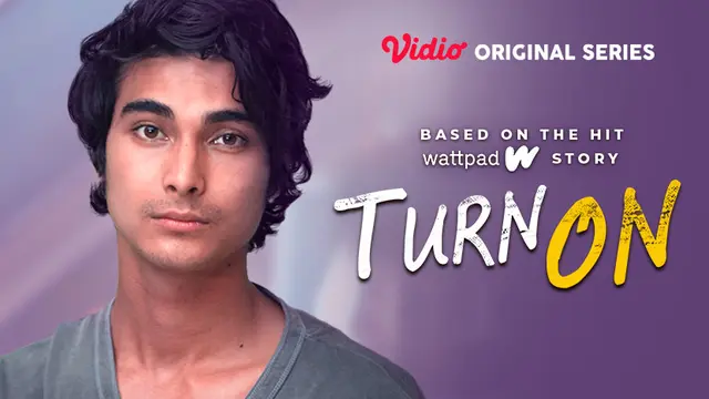 Turn On