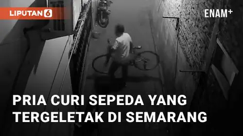 VIDEO: Detik-detik Pria Curi Sepeda yang Tergeletak di Semarang