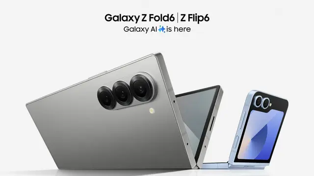 Samsung Galaxy Z Fold6 dan Galaxy Z Flip6