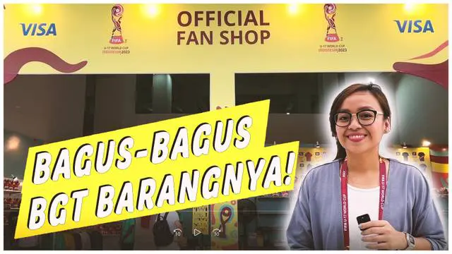 VIDEO Vlog Bola: Mengintip Official Fan Shop Piala Dunia U-17 yang Berada di Jakarta International Stadium